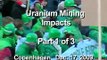 Uranium Mining Impacts Pt. 1 of 3