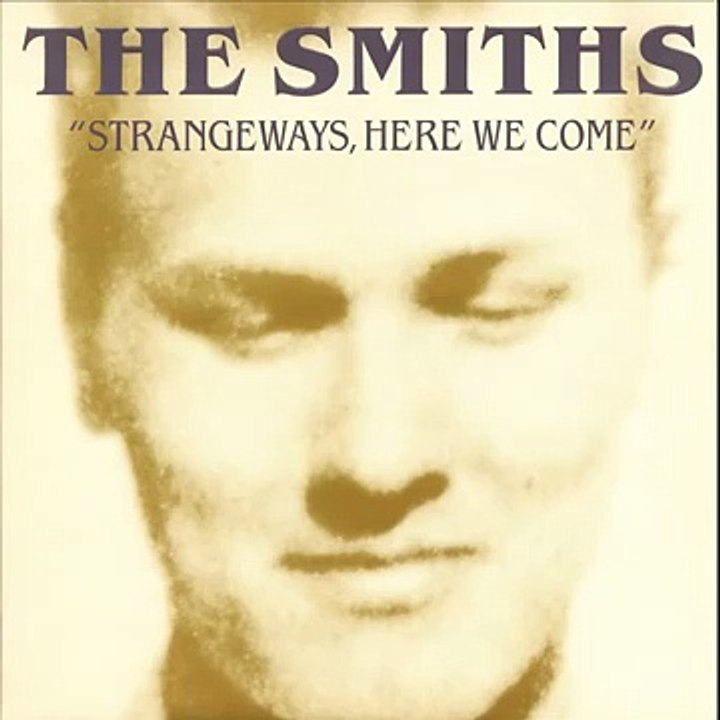 The Smiths- Strangeways, Here we Come (1987) Full Album