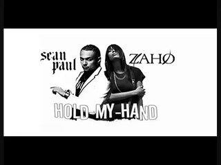 ZAHO SEAN PAUL HOLD MY HAND