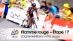 Flamme rouge / Last KM - Étape 17 (Digne-les-Bains > Pra Loup) - Tour de France 2015