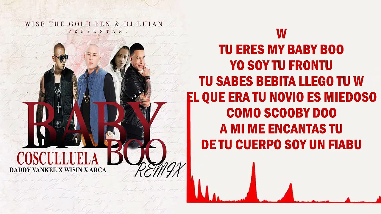 COSCULLUELA-BABY BOO REMIX  (FT. ARCANGEL,WISIN & DADDY YANKEE)  Letras-Lyrics