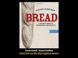 [Download PDF] Bread A Bakers Book of Techniques and Recipes