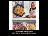 [Download PDF] Callies Biscuits and Southern Traditions Heirloom Recipes from Our Family Kitchen
