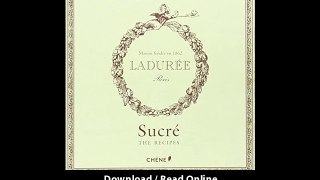 [Download PDF] Laduree The Sweet Recipes