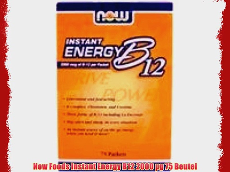 Now Foods Instant Energy B12 2000 ?g 75 Beutel