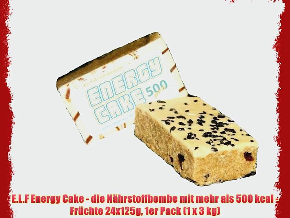 E.L.F Energy Cake - die N?hrstoffbombe mit mehr als 500 kcal - Fr?chte 24x125g 1er Pack (1
