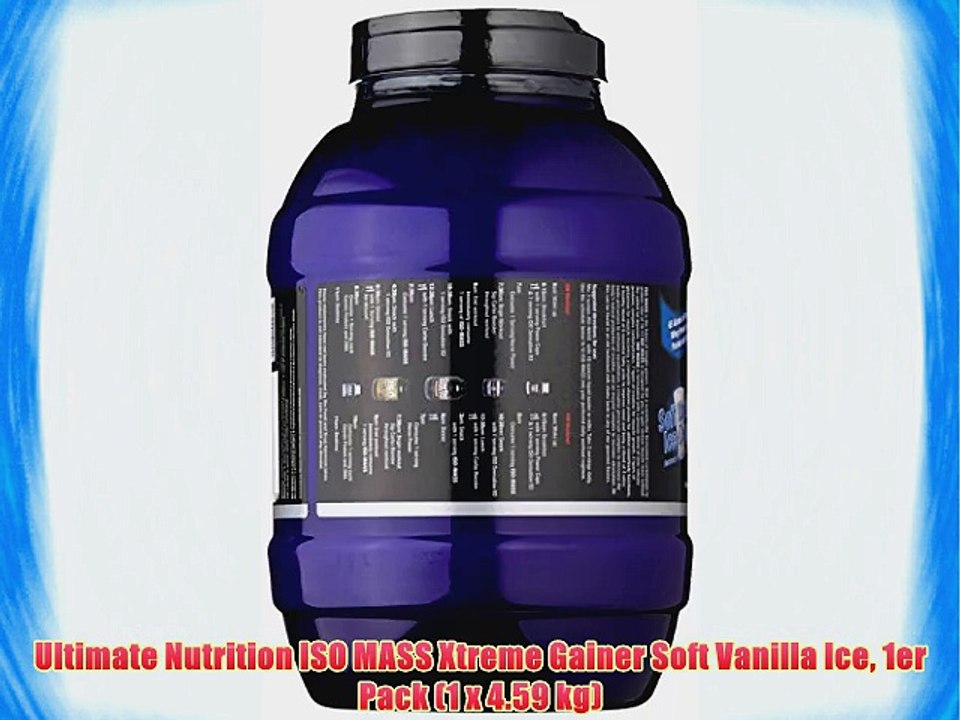 Ultimate Nutrition ISO MASS Xtreme Gainer Soft Vanilla Ice 1er Pack (1 x 4.59 kg)