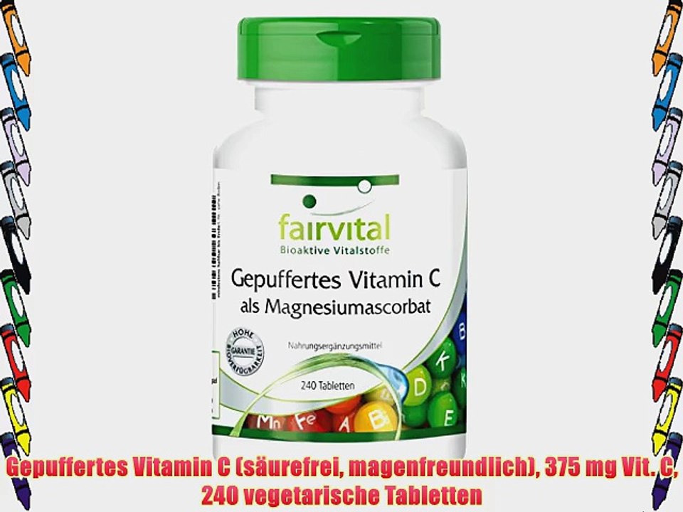 Gepuffertes Vitamin C (s?urefrei magenfreundlich) 375 mg Vit. C 240 vegetarische Tabletten