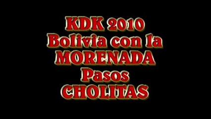pasos mujeres CHOLITAS KDK 2010 Morenada.mp4