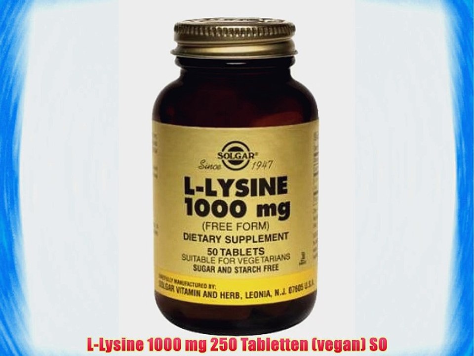 L-Lysine 1000 mg 250 Tabletten (vegan) SO