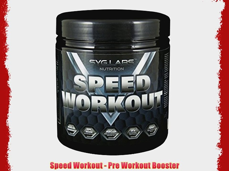 SygLabs Nutrition Speed Workout - Pre Workout Booster 30 Portionen 1er Pack (1 x 300 g)