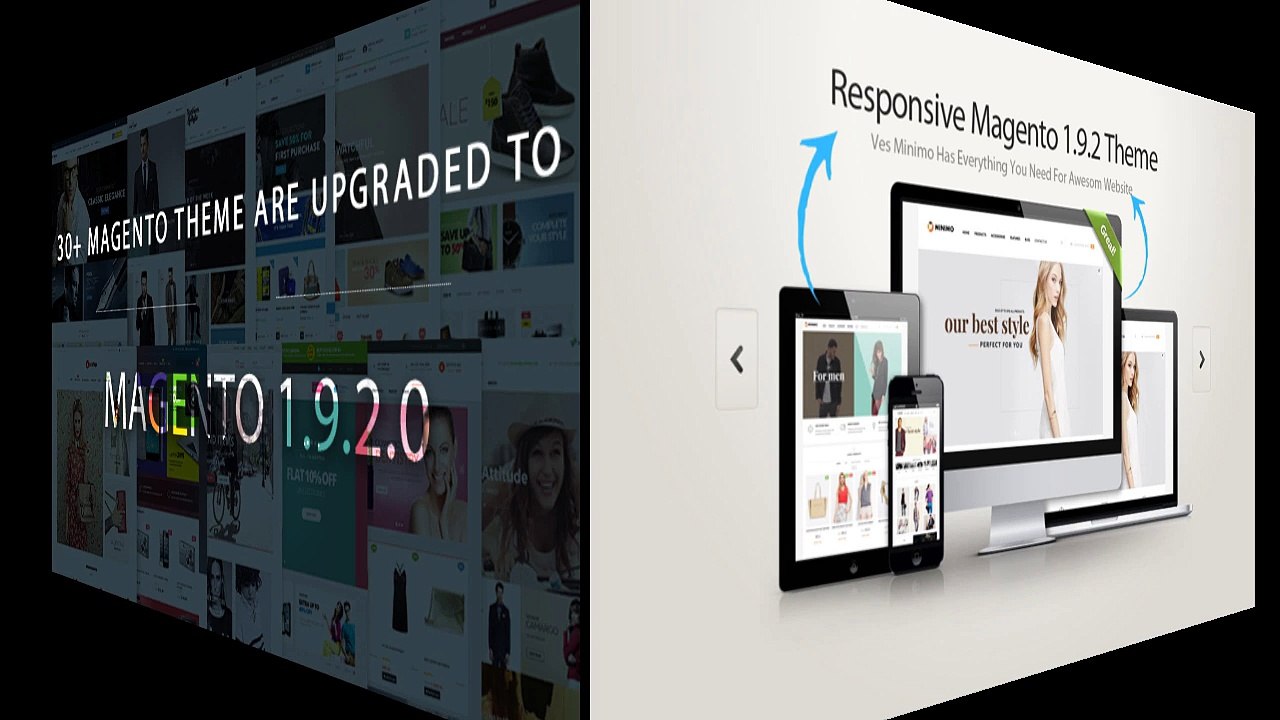 30 Magento Themes Are Upgraded To Magento 1.9.2.0