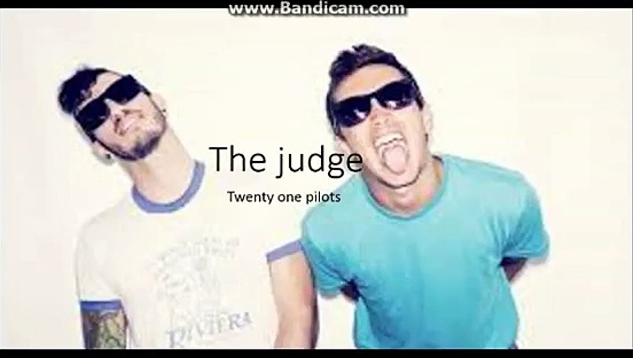 twenty one pilots the judge lyrics
