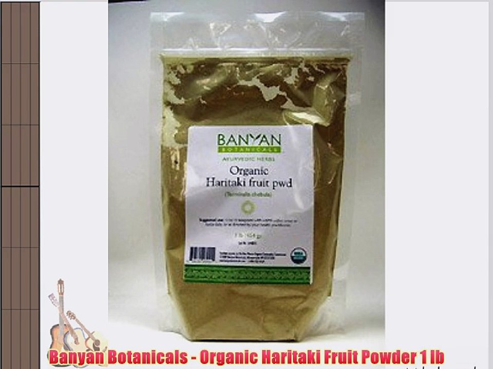 Banyan Botanicals - Organic Haritaki Fruit Powder 1 lb