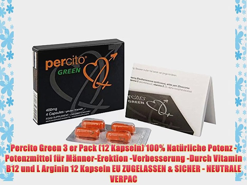 Percito Green 3 er Pack (12 Kapseln) 100% Nat?rliche Potenz - Potenzmittel f?r M?nner-Erektion