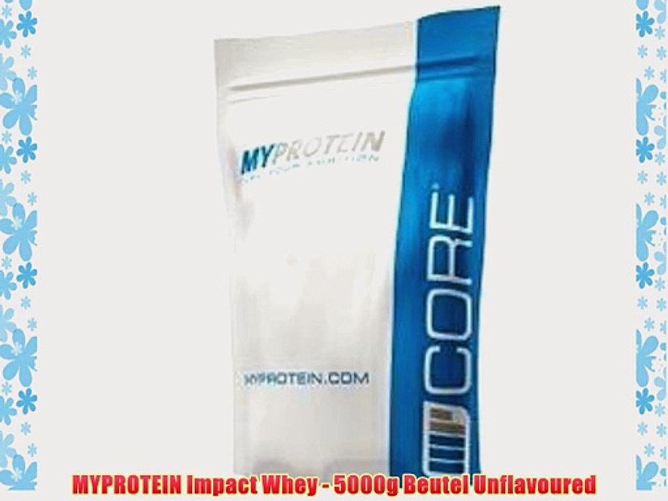 MYPROTEIN Impact Whey - 5000g Beutel Unflavoured