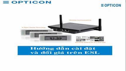 Hiển thị mã vạch trên nhãn giá điện tử - Opticon ESL