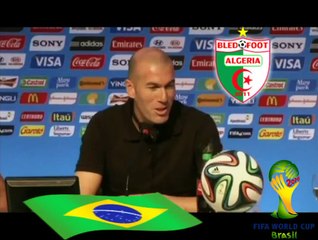 Zinedine Zidane 2014 :" L'Algerie dans le coeur "