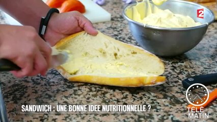 Santé - Sandwich : une bonne idée nutritionnelle ? - 2015/07/23