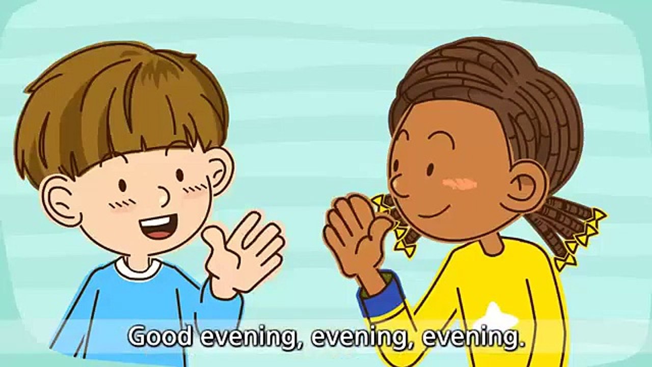 Good morning. - Good evening. - English song for Children - Let's chant (Listen and Repeat)