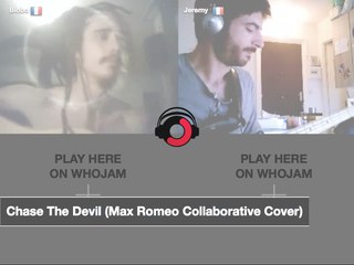 Chase The Devil (Max Romeo Collaborative Cover) #Whojam