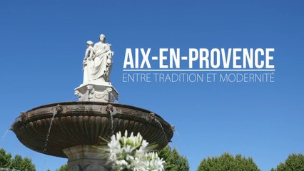 Bande Annonce  "Aix-en-Provence entre tradition et modernité" - Magazine TV Sud Provence