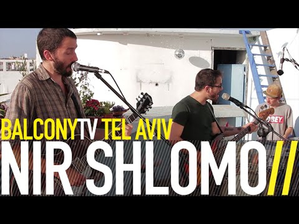 NIR SHLOMO ניר שלמה - EGROF אגרוף (BalconyTV)