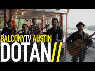 DOTAN - HOME (BalconyTV)