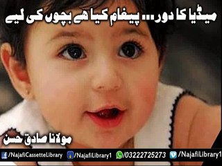 Media Ka Dor | Maulana Sadiq Hassan
