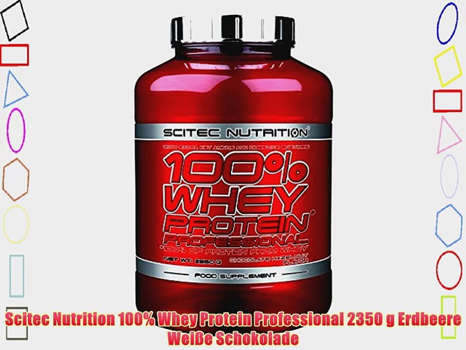 Scitec Nutrition 100% Whey Protein Professional 2350 g Erdbeere Wei?e Schokolade