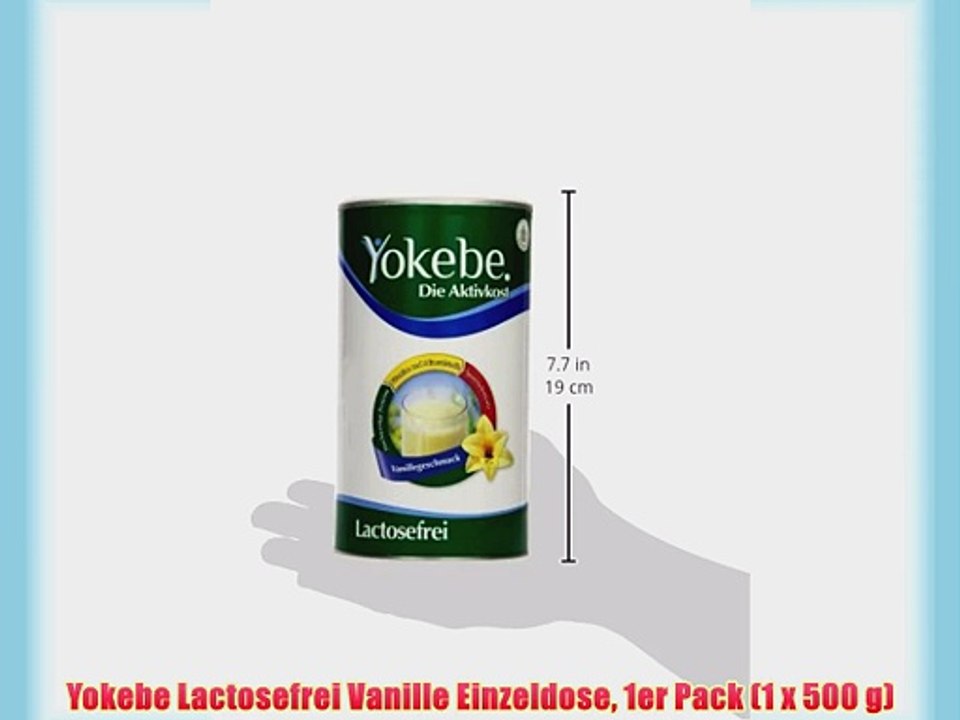 Yokebe Lactosefrei Vanille Einzeldose 1er Pack (1 x 500 g)