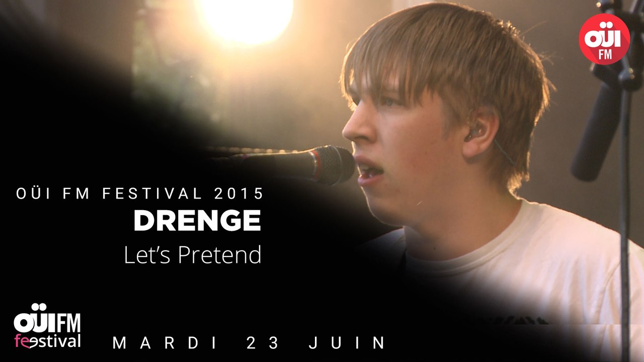Drenge - Let's Pretend - OÜI FM Festival 2015