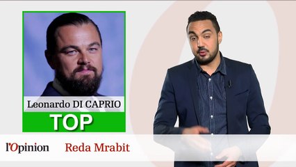 Le Top Flop : Leonardo Di Caprio, sauveur de la planète/Patrick Balkany interdit de sortie du territoire
