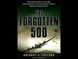 Gregory Freeman On How The Serbs Saved US Airmen In WW2/ The Forgotten 500
