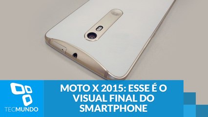 Moto X 2015: esse é o visual final do smartphone top de linha da Motorola