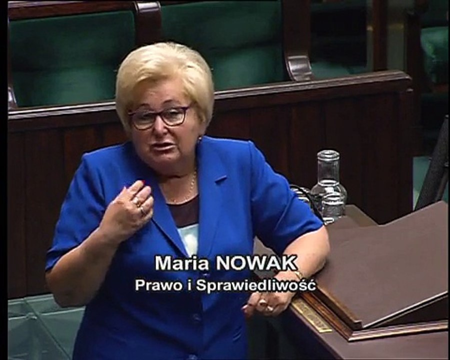 Poseł Maria Nowak - Wystąpienie z dnia 21 lipca 2015 roku.