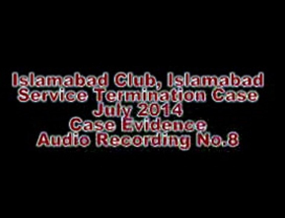 Islamabad Club Case , 8-11 , CCTV Control Room Operator Usama and Audio Video Technician Shahbaz involved in Corruption