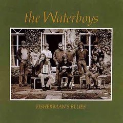 The Waterboys - And a Bang on the Ear (High Quality)