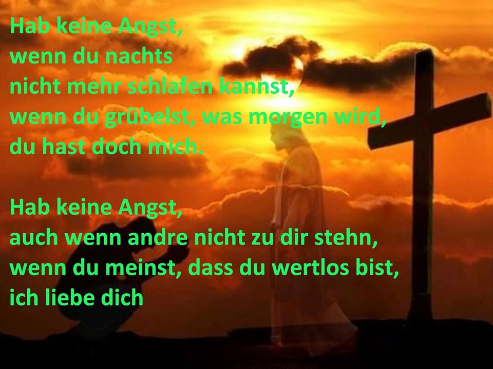 ICH BIN BEI DIR WENN DIE SORGE DICH NIEDERDRÜCKT-mit Untertitel