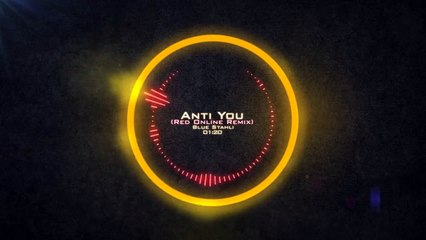 Blue Stahli - Anti You (Red Online Remix)