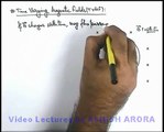 20. Physics | Electromagnetic Induction | Time Varying Magnetic Fields (TVMF) | by Ashish Arora