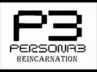 Persona 3 Reincarnation - Burn My Dread