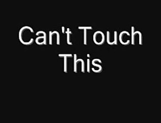 MC Hammer - U Can't Touch This