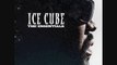 Ice Cube - Ghetto Vet (Feat. Mack 10 And Mr. Short Khop)
