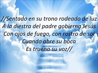 Sentado En Su Trono "Jesús Adrián Romero (Letra)