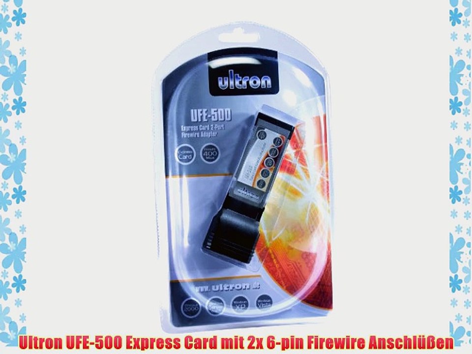 Ultron UFE-500 Express Card mit 2x 6-pin Firewire Anschl??en