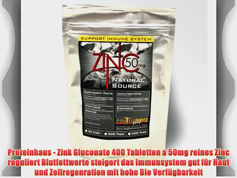 Proteinhaus - Zink Gluconate 400 Tabletten a 50mg reines Zinc reguliert Blutfettwerte steigert
