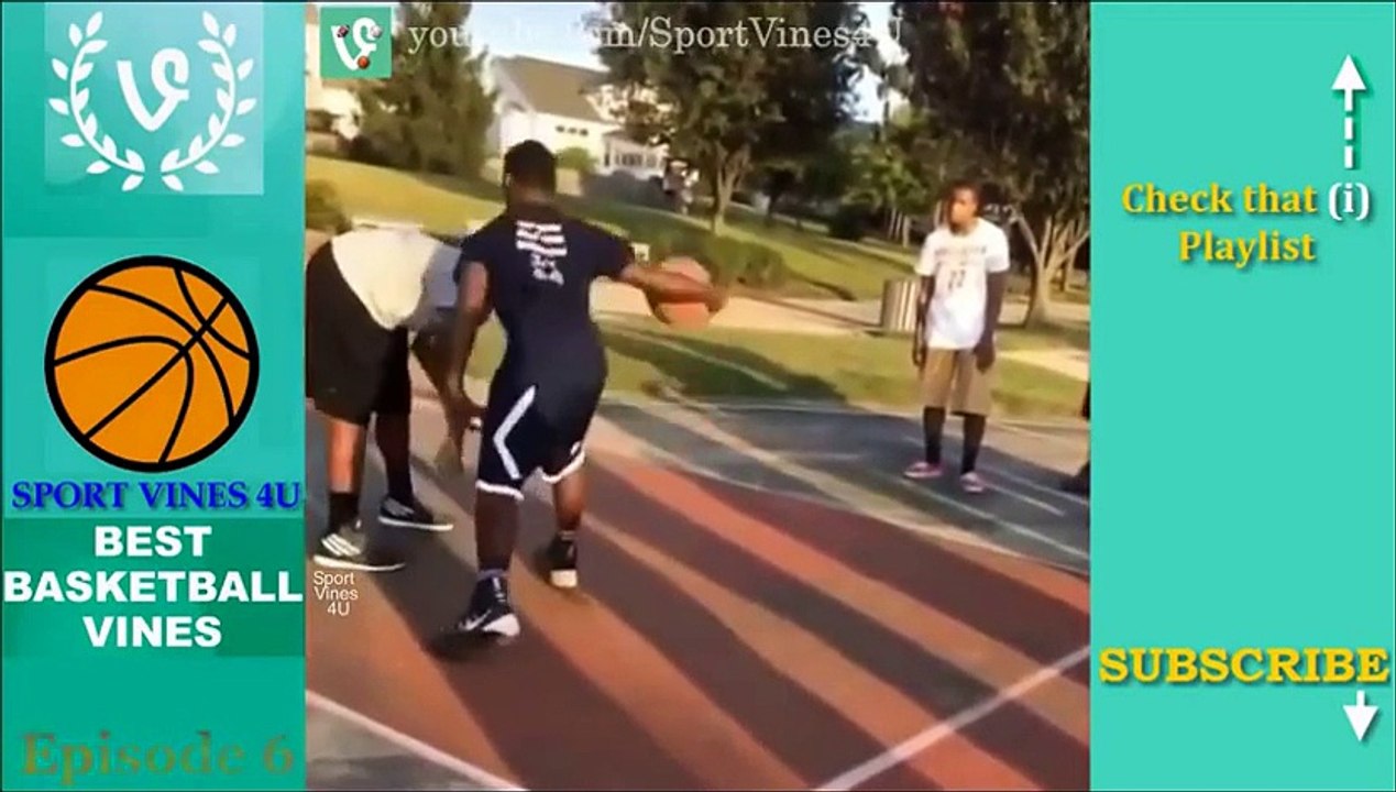 Best BASKETBALL Vines Ep #6 | FUNNIEST & Best Basketball Moments Compilation  2015