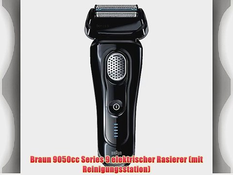 Braun 9050cc Series 9 elektrischer Rasierer (mit Reinigungsstation)