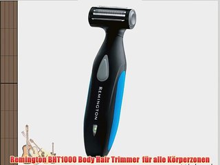 Remington BHT1000 Body Hair Trimmer  f?r alle K?rperzonen